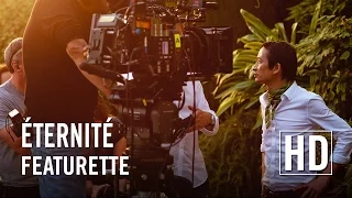 Eternité - Featurette HD