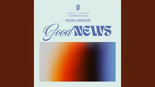 Good News (feat. Todd Galberth)