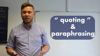 Learn English: Quoting and Paraphrasing in Academic Writing
