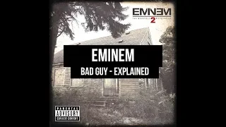 Eminem - "Bad Guy" Explained/Analysis (Em's most underrated song?) - Sequel to "Stan"