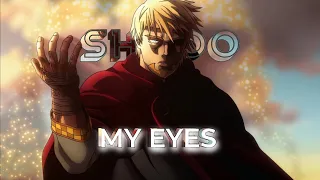 Vinland saga [ MY EYES ]