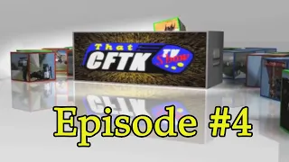 That CFTK TV Show - Episode 4