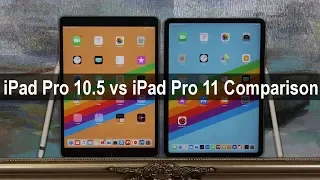 iPad Pro 10.5 Inch vs iPad Pro 11 Inch - Full Comparison