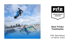 Best Tricks Trottinette FISE Xperience Le Havre 2023