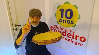 [ 4 ] SAMBA CHORO  - AULA DE PANDEIRO com Zé do Pandeiro