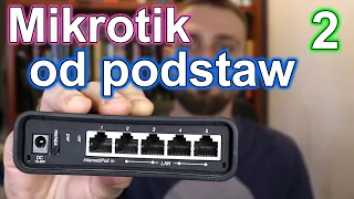 Mikrotik od podstaw cz. 2. Bridge, adresy IP, serwer DHCP