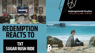 Redemption Reacts to TXT (투모로우바이투게더) 'Sugar Rush Ride' Official MV