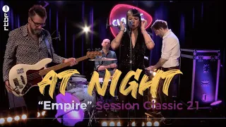 AT NIGHT - Empire // Session Live Classic 21 // 26 mars 2024