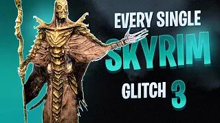 Skyrim Glitches That Still Work Part 3  | Gaming Exploits