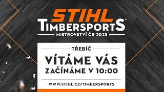 STIHL TIMBERSPORTS® Czech Championship 2023 Třebíč - ROOKIE + WOMEN (záznam)