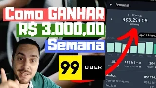 Como GANHAR R$ 3 Mil por Semana Uber 99 Pop Cabify