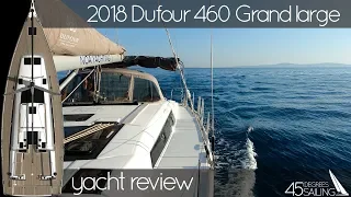 2018 Dufour 460 GL Review - Esra