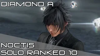 PLUNGE DODGE! Dissidia Final Fantasy NT (DFFNT) - Noctis Ranked Solo Matches 10 [Diamond A]