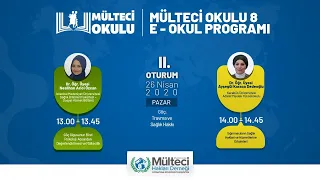 MÜLTECİ OKULU 8 - E-Okul Programı 2.Oturum (26.04.2020)