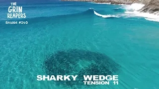 Shark at crazy remote wedge. Exploring for Tension 11 #surf trip. The Grin Reapers Podcast #240