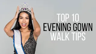 Top 10 Beauty Pageant Evening Gown Walk Tips