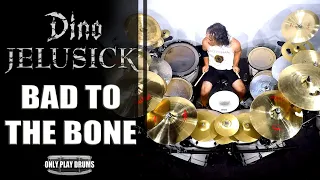 Dino Jelusick - Bad To The Bone (Only Play Drums)