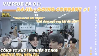 [VIETSUB] [GOING SEVENTEEN] EP.1 드립 : 고잉 컴퍼니 #1 (Ad-lib : GOING COMPANY #1)