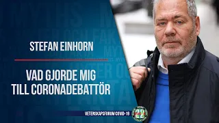 Stefan Einhorn | Vad gjorde mig till coronadebattör | Kort klipp