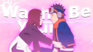 Obito & Rin Sad Edit💔 - I Wanna Be Yours [Edit/AMV]! #shorts