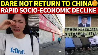 Seeing China’s Socio-Economic Decline and Hostility, Overseas Chinese Dare Not Return