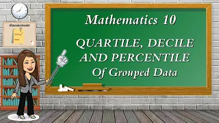 Quartile, Decile And Percentile Of Grouped Data Tagalog