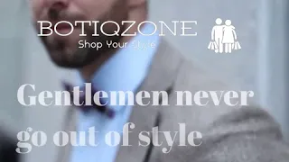 Gentlemen never goes out of style