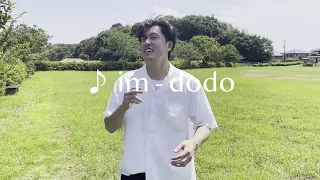 im - dodo / Covered by おてじさん - OTJ
