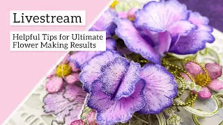 Helpful Tips for Ultimate Flower Making Results