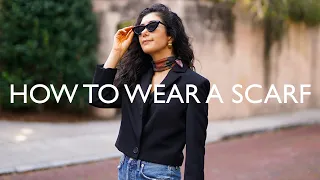 7 WAYS TO WEAR A SCARF & HOW TO PICK A SCARF (AD)