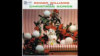 Roger Williams   1956   Christmas Songs