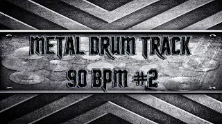 Modern Metal Drum Track 90 BPM (HQ,HD)
