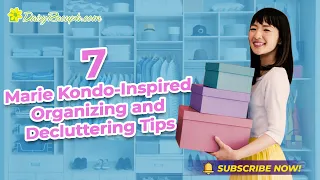 7 Marie Kondo Inspired Organizing and Decluttering Tips