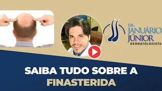 Saiba tudo sobre a Finasterida!