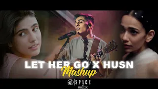 Let Her Go x Husn | Anuv Jain | SPACE OF MUSIC