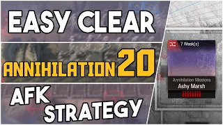 Annihilation 20 - Ashy Marsh | AFK Strategy |【Arknights】