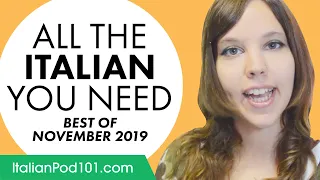 Your Monthly Dose of Italian - Best of November 2019
