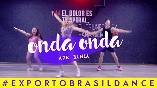 ONDA ONDA Coreografia Exporto Brasil Dance