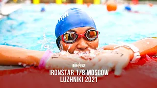 IRONSTAR 1/8 MOSCOW LUZHNIKI 2021