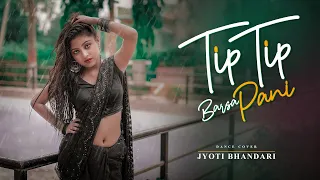 TIP TIP BARSA PAANI || MOHRA || BOLLYWOOD DANCE COVER || JYOTI BHANDARI || SOORYAVANSHI | VIRAL SONG