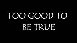 Motörhead - Too Good To Be True (Lyrics)