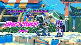Freedom Planet 2: Lilac's Story! (Part 6, no commentary)