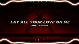 ABBA - Lay all your love on me [ Edit audio ] slowed ☠️☠ 1 hora*