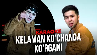 Karaoke Kelaman Ko'changga Ko'rgani Minusovka | Караоке  Келаман Кучангга Кургани Минусовка