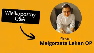 "Jak dbać o siebie i nie być egoistą?" | s. Małgorzata Lekan OP