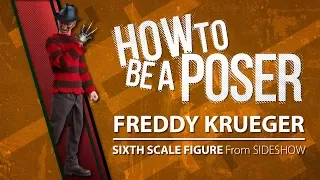 How to be a Poser – Sideshow’s Freddy Krueger - Nightmare on Elm Street