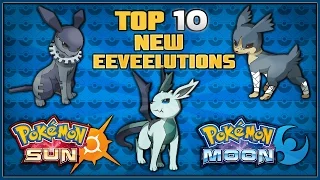 Top 10 New Eeveelutions in Pokémon