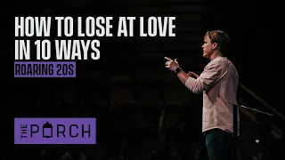 How to Lose at Love in 10 Ways | David Marvin