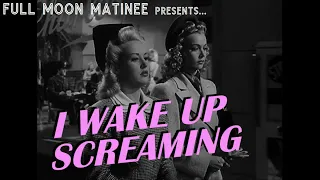 I WAKE UP SCREAMING (1941) | Betty Grable, Carole Landis | NO ADS!