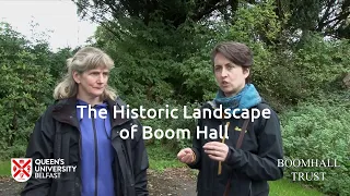 The Historic Landscape of Boom Hall – New Archeological Discoveries about the Breaking of the Boom